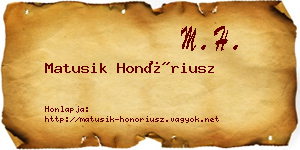 Matusik Honóriusz névjegykártya